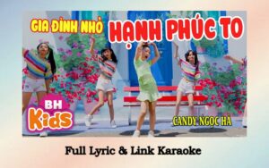 Lời bài hát Gia đình nhỏ hạnh phúc to